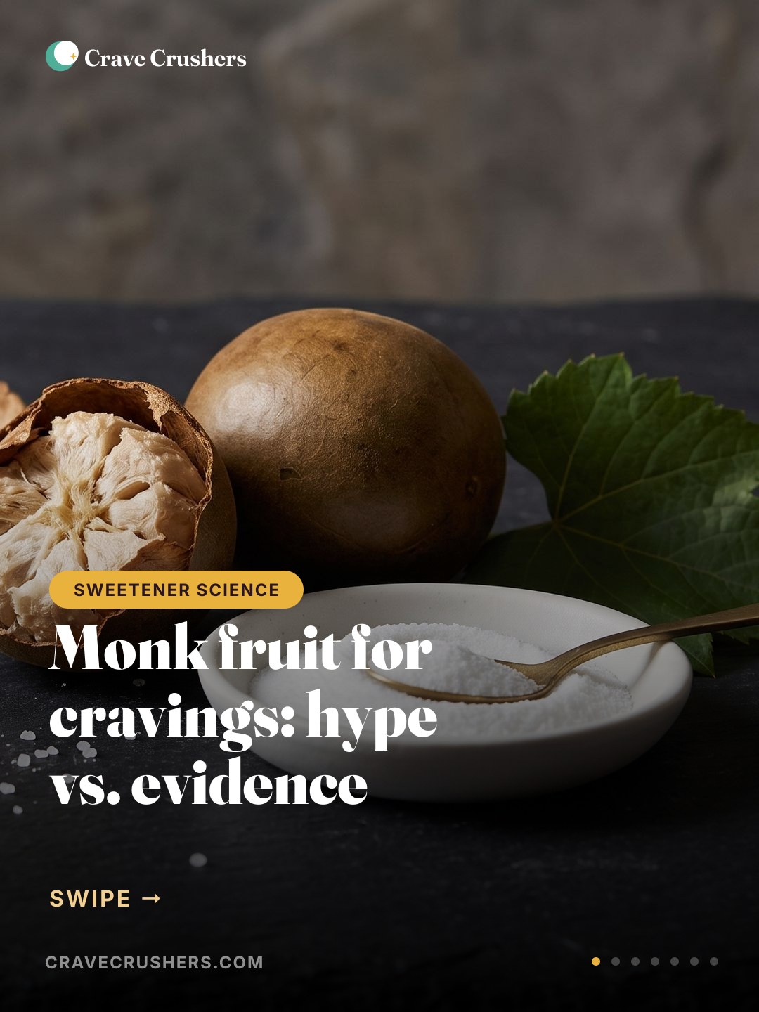 Monk Fruit for Cravings: Hype vs. Evidence